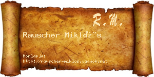 Rauscher Miklós névjegykártya